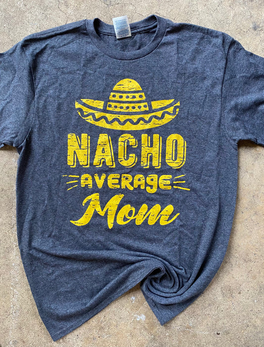 Nacho average mama